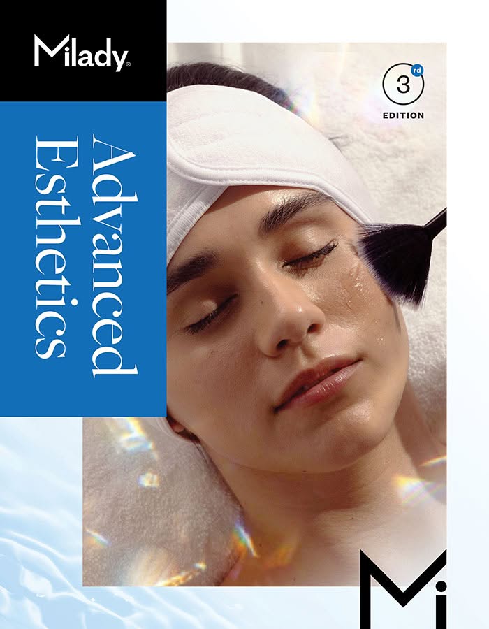 Milady Advanced Esthetics, 3rd Edition