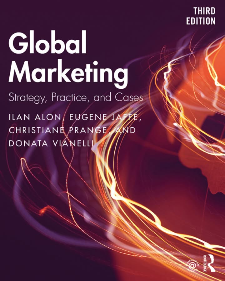 Global Marketing Strategy, Practice, and Cases