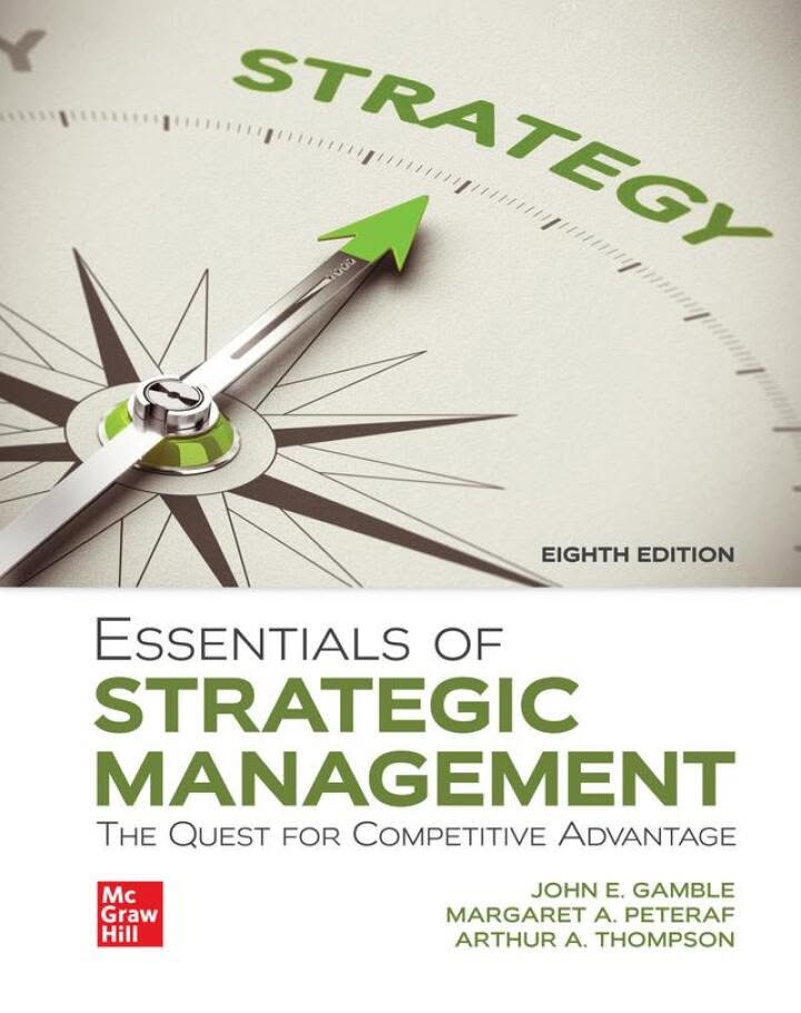 Essentials of Strategic Management: The Quest for Competitive Advantage