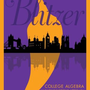 College Algebra An Early Functions Approach 4e