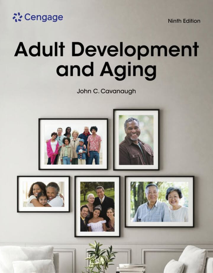 Adult Development and Aging 9e