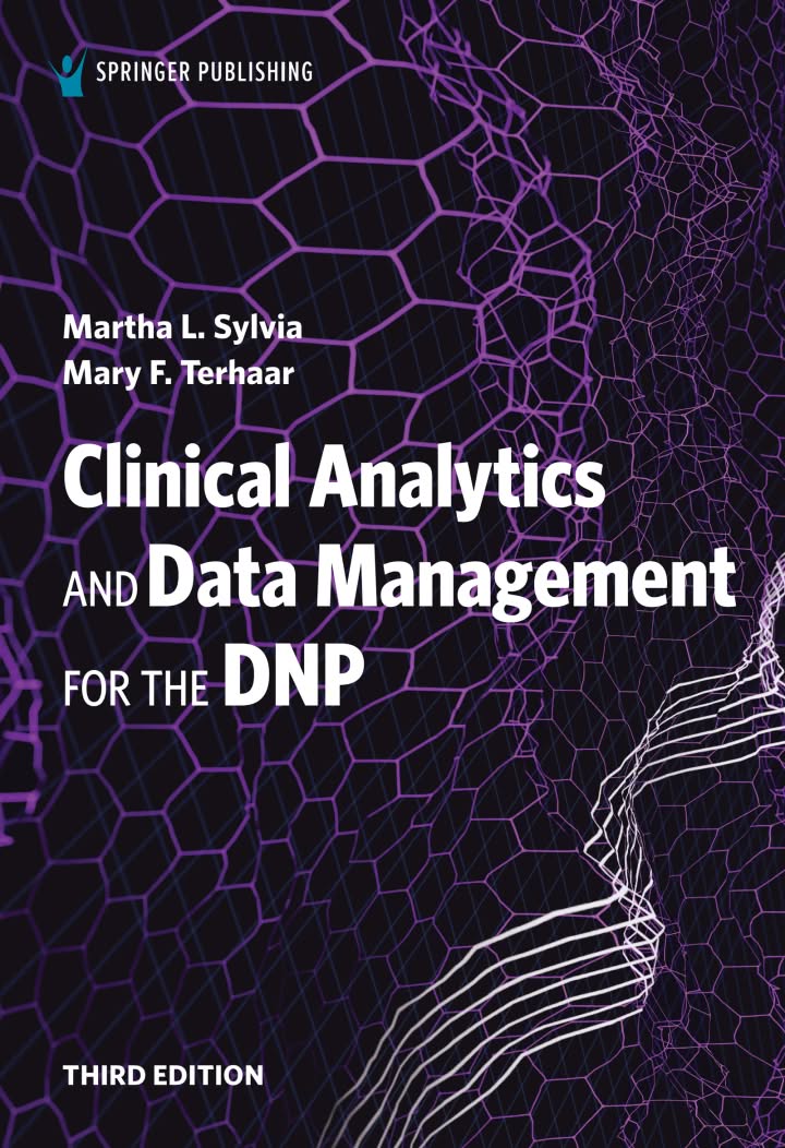 Clinical Analytics and Data Management for the DNP
