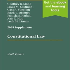 Constitutional Law 2025 Case Supplement
