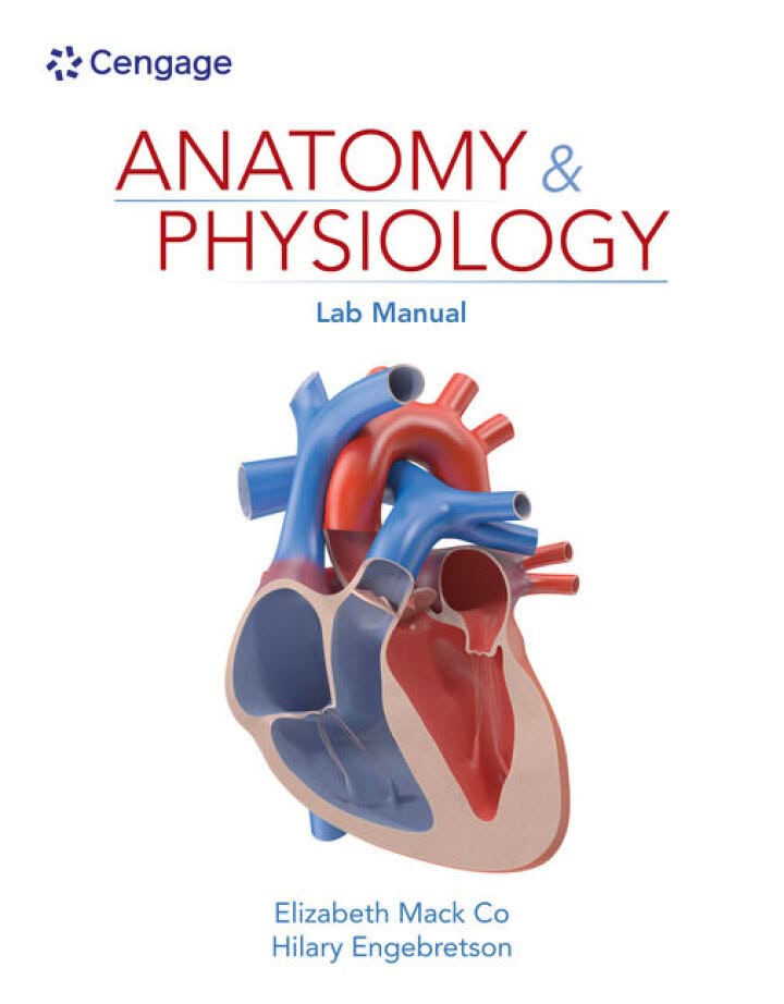 Anatomy and Physiology Lab Manual