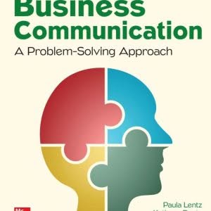 Business Communication A Problem-Solving Approach, 2024 Release