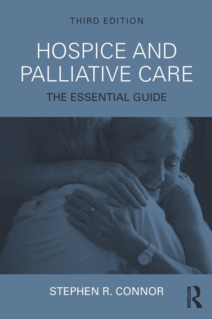 Hospice and Palliative Care 3e
