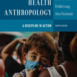 Introducing Health Anthropology 4e
