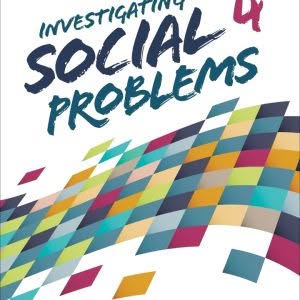 Investigating Social Problems 4e